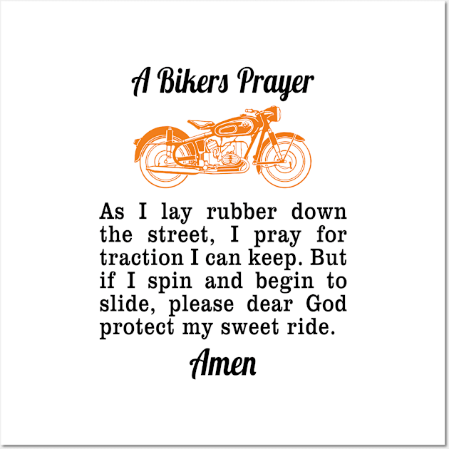 Motorcycle Prayer Design Bikers Prayer (Print On Back) Wall Art by merchlovers